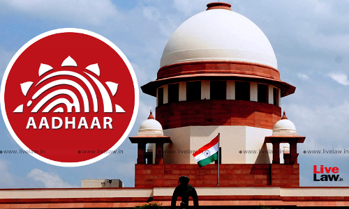 आधार पर संविधान पीठ के फैसले पर सुप्रीम कोर्ट में पुनर्विचार याचिका दाखिल [याचिका पढ़े]