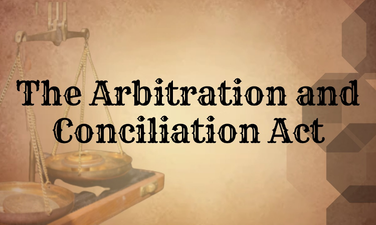 मध्‍यस्‍थता एवं सुलह संशोधन अधिनियम [arbitration And Conciliation Amendment Act] 2019 भाग 2