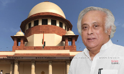 पोस्ट फैक्टो एनवायर्नमेंटल क्लीयरेंस के खिलाफ जयराम रमेश की रिट याचिका खारिज