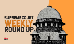 सुप्रीम कोर्ट वीकली राउंड अप : सुप्रीम कोर्ट के कुछ खास ऑर्डर/जजमेंट पर एक नज़र सुप्रीम कोर्ट वीकली राउंड अप : सुप्रीम कोर्ट के कुछ खास ऑर्डर/जजमेंट पर एक नज़र