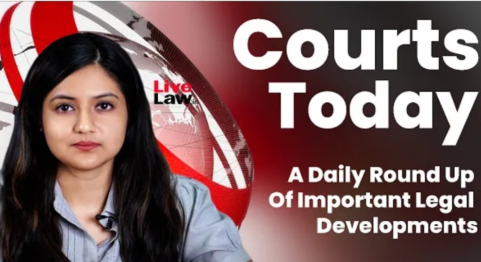 डेली कोर्ट राउंड अप : जानिए अदालतों में आज क्या खास हुआ (वीडियो)