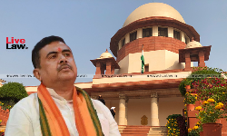 सुवेंदु अधिकारी के काफिले पर हमले का मामला: सुप्रीम कोर्ट ने हाइकोर्ट से पूछा- क्या UAPA लगाने का आधार बनता है?