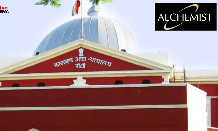 झारखंड हाईकोर्ट ने वित्तीय धोखाधड़ी मामले में अलकेमिस्ट ग्रुप के निदेशक को अग्रिम जमानत दी