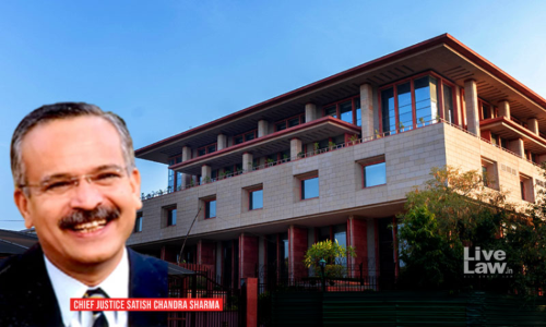 जजशिप ने मुझे बहुत संतुष्टि की भावना दी: चीफ जस्टिस सतीश चंद्र शर्मा ने दिल्ली हाईकोर्ट से अपनी विदाई पर कहा