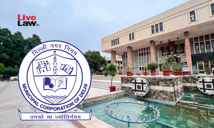 MCD की अपनी गलतियों के कारण वह बकाया रोक नहीं सकती: हाईकोर्ट ने ठेकेदार के पक्ष में ₹1.01 करोड़ का फैसला बरकरार रखा