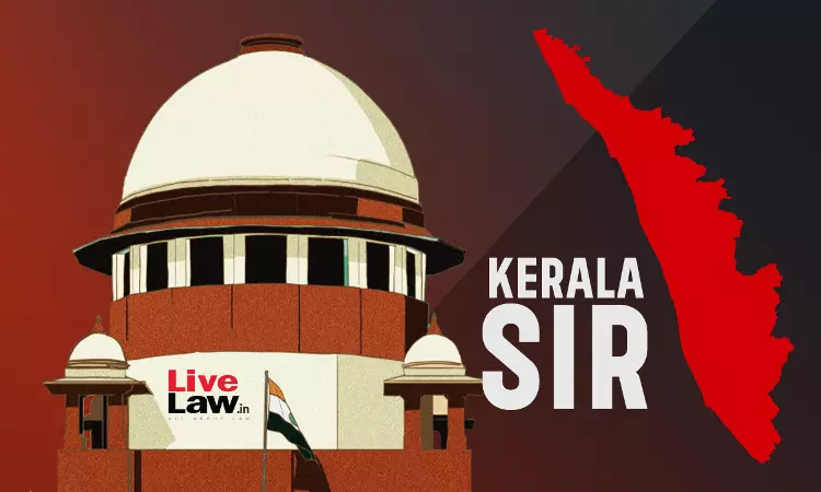 केरल SIR: सुप्रीम कोर्ट ने आपत्ति दर्ज करने की समय-सीमा बढ़ाने पर ECI से विचार को कहा, हटाए गए नाम प्रकाशित करने का निर्देश