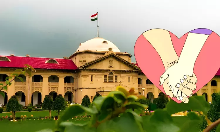 लिव-इन संबंध पर इलाहाबाद हाईकोर्ट की टिप्पणी—विवाहित पुरुष और वयस्क महिला साथ रहें तो अपराध नहीं