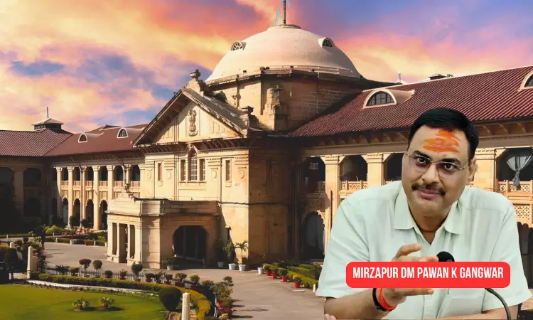 UP Gangsters Act | कानून को छोटा समझते हैं: इलाहाबाद हाईकोर्ट ने अनिवार्य संयुक्त बैठक में शामिल न होने पर DM से स्पष्टीकरण मांगा