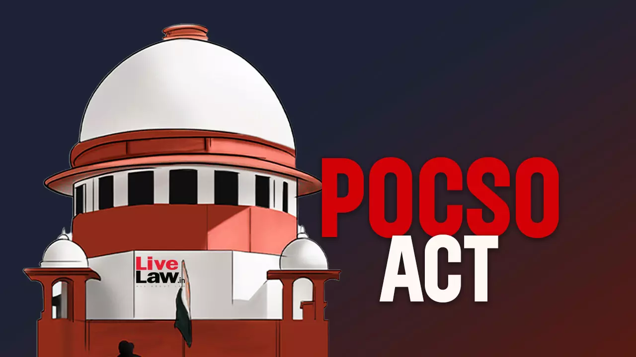 वैवाहिक विवादों में झूठे POCSO मामलों का बढ़ता चलन चिंताजनक: सुप्रीम कोर्ट