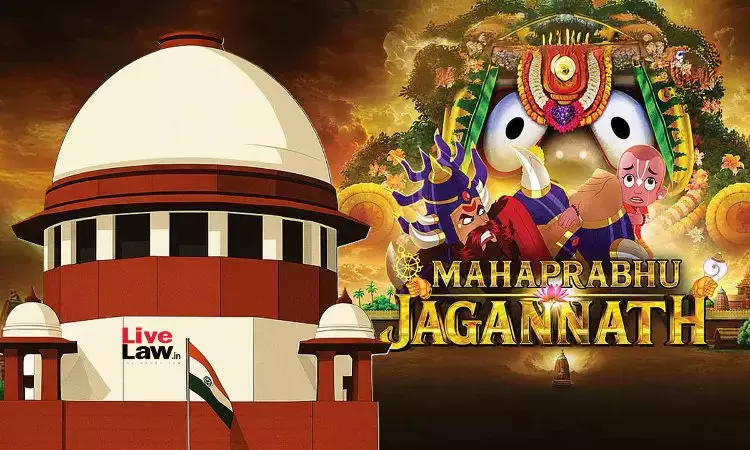 क्या हम कह दें कि हिंदू देवी-देवताओं पर कोई फिल्म नहीं बन सकती? : सुप्रीम कोर्ट ने महाप्रभु जगन्नाथ फिल्म पर रोक लगाने से किया इनकार
