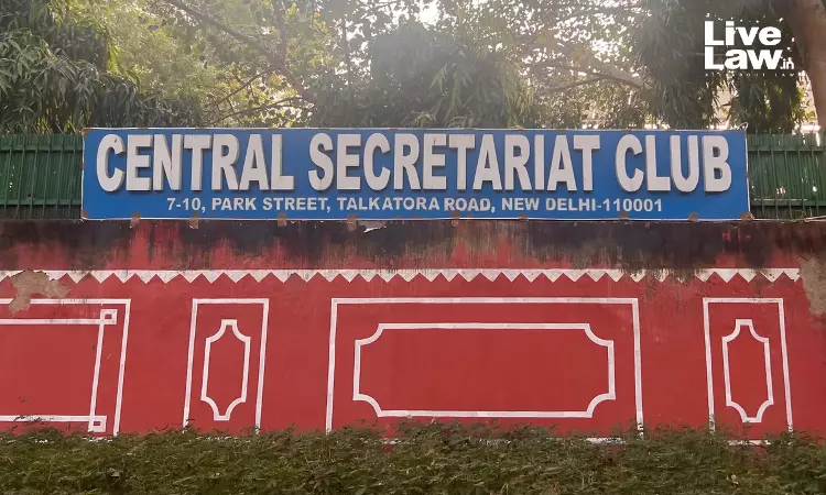 107 साल पुराने सेंट्रल सेक्रेटेरिएट क्लब की मान्यता रद्द करने और बेदखली के खिलाफ याचिका पर दिल्ली हाईकोर्ट का नोटिस