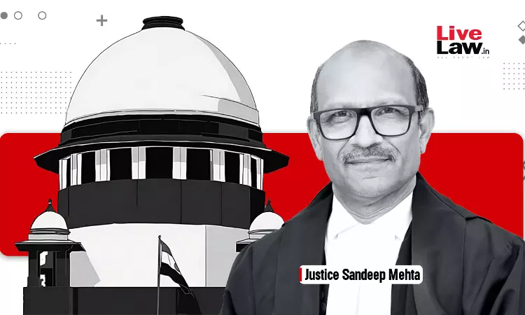 जस्टिस संदीप मेहता ने राजस्थान हाईकोर्ट के एक्टिंग चीफ जस्टिस को संदिग्ध गतिविधियों के कारण बदलने की अपील की