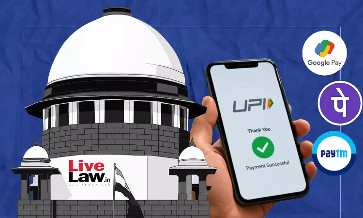 ₹2,000 से ज़्यादा UPI ट्रांज़ैक्शन पर चार्ज को सुप्रीम कोर्ट में चुनौती