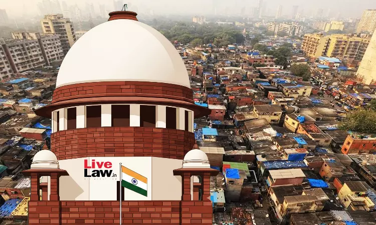 अडानी को दिए गए टेंडर को चुनौती: सुप्रीम कोर्ट ने की COVID-19 के दौरान धारावी के लोगों की सूझ-बूझ की तारीफ
