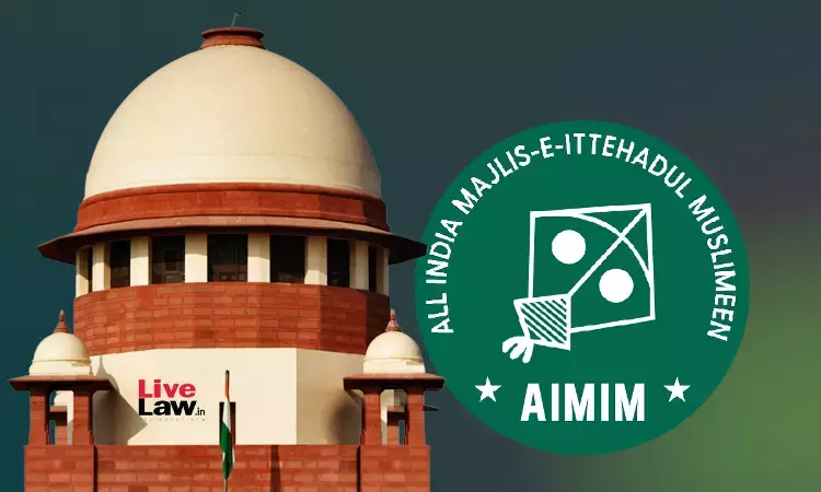 सुप्रीम कोर्ट ने AIMIM विधायक की चुनावी जीत के खिलाफ याचिका खारिज की, दुआ को वोट मांगना नहीं माना