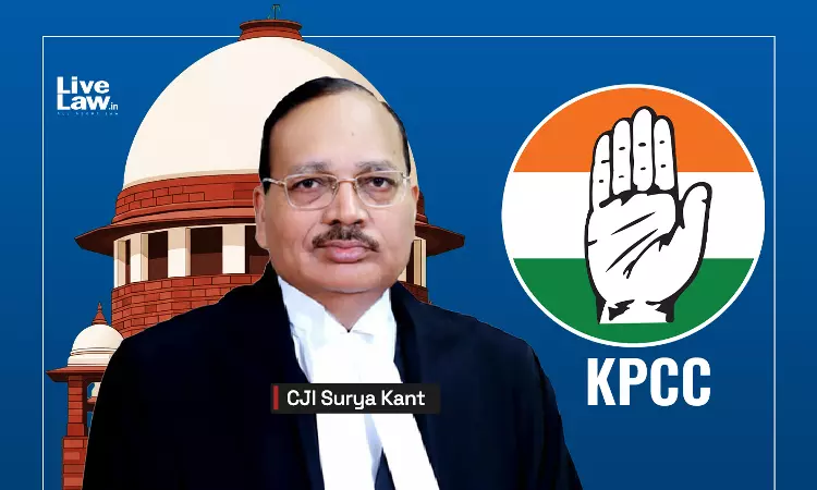 CJI सूर्य कांत पर पोस्ट के लिए केरल कांग्रेस ने मांगी माफी
